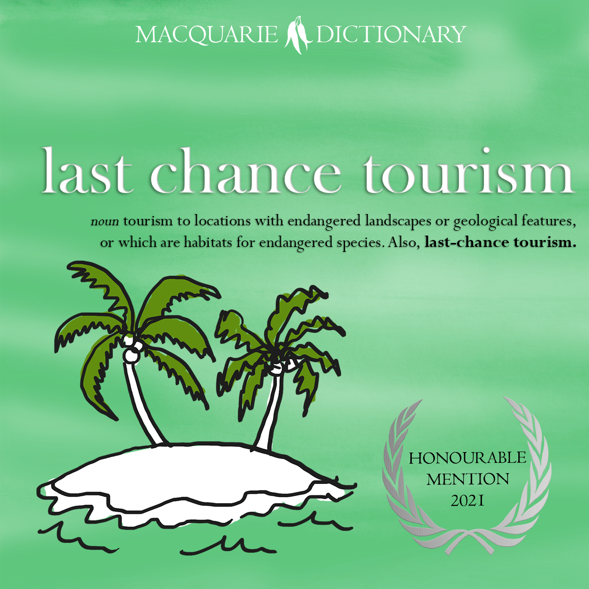 Honourable mention 2021 - last chance tourism
