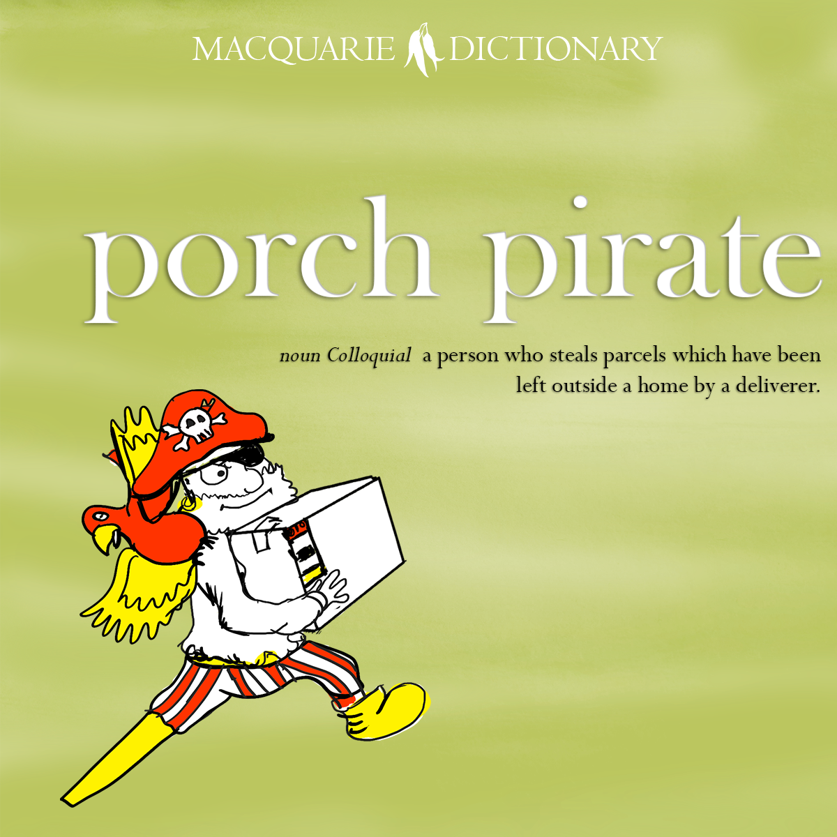 Word of the Year 2021 - porch pirate
