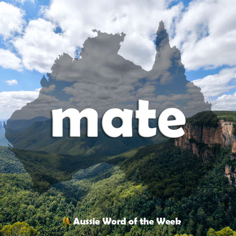 Mate - Essential Aussie slang